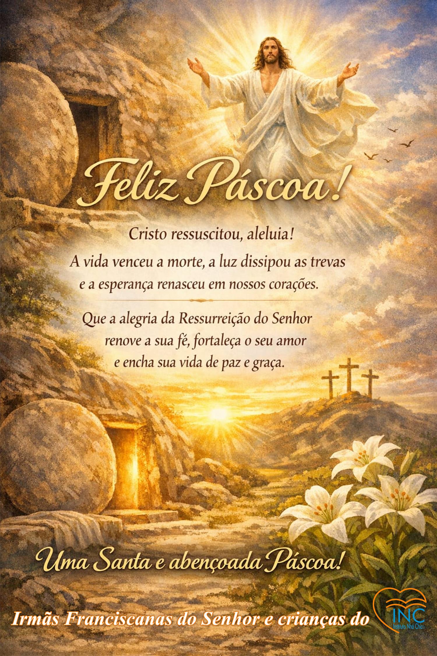 FELIZ E ABENÇOADA PÁSCOA!!!